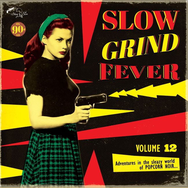 V.A. - Slow Grind Fever Vol 12 ( Ltd Lp )